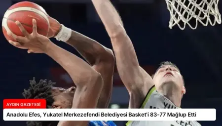 Anadolu Efes, Yukatel Merkezefendi Belediyesi Basket’i 83-77 Mağlup Etti