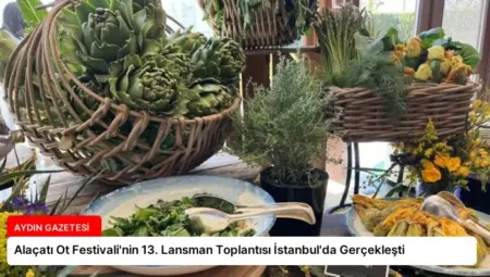 Alaçatı Ot Festivali’nin 13. Lansman Toplantısı İstanbul’da Gerçekleşti