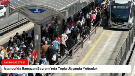 İstanbul’da Ramazan Bayramı’nda Toplu Ulaşımda Yoğunluk