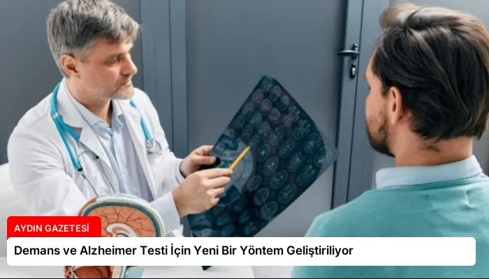 Demans ve Alzheimer Testi İçin Yeni Bir Yöntem Geliştiriliyor