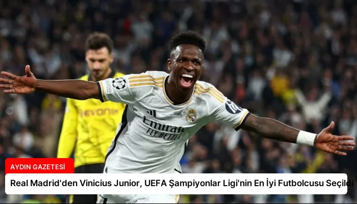 Real Madrid’den Vinicius Junior, UEFA Şampiyonlar Ligi’nin En İyi Futbolcusu Seçildi