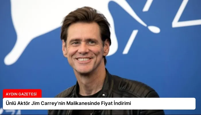 Ünlü Aktör Jim Carrey’nin Malikanesinde Fiyat İndirimi