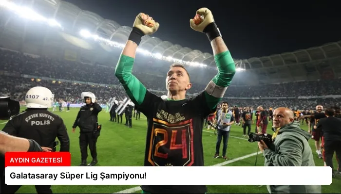 Galatasaray Süper Lig Şampiyonu!