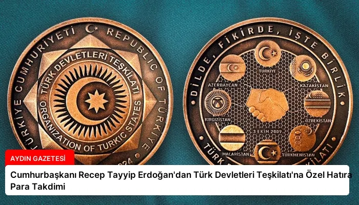 Cumhurbaşkanı Recep Tayyip Erdoğan’dan Türk Devletleri Teşkilatı’na Özel Hatıra Para Takdimi