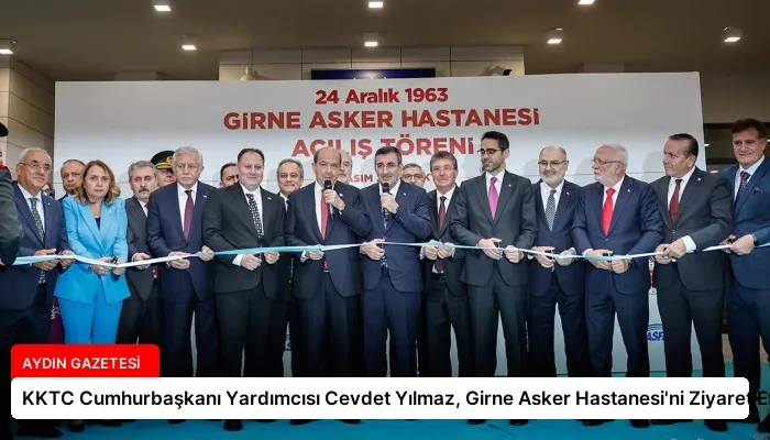 KKTC Cumhurbaşkanı Yardımcısı Cevdet Yılmaz, Girne Asker Hastanesi’ni Ziyaret Etti