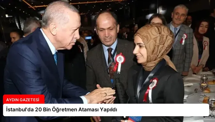 İstanbul’da 20 Bin Öğretmen Ataması Yapıldı