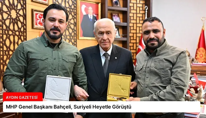 MHP Genel Başkanı Bahçeli, Suriyeli Heyetle Görüştü