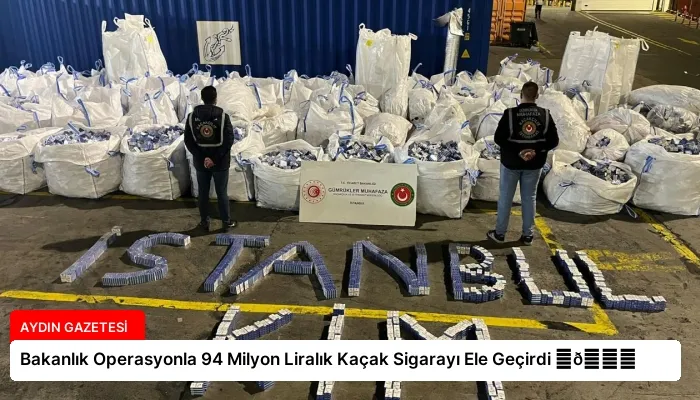 Bakanlık Operasyonla 94 Milyon Liralık Kaçak Sigarayı Ele Geçirdi ⏬👇