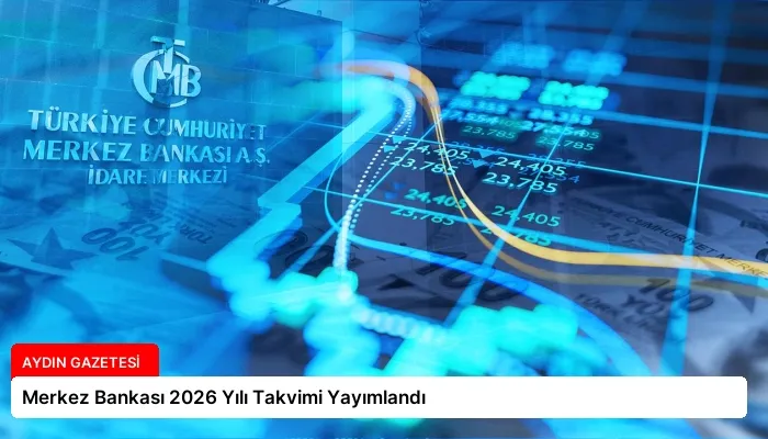 Merkez Bankası 2026 Yılı Takvimi Yayımlandı
