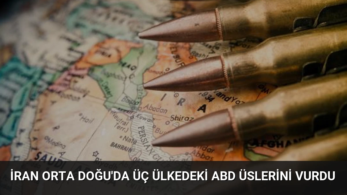 İran Orta Doğu’da Üç Ülkedeki ABD Üslerini Vurdu