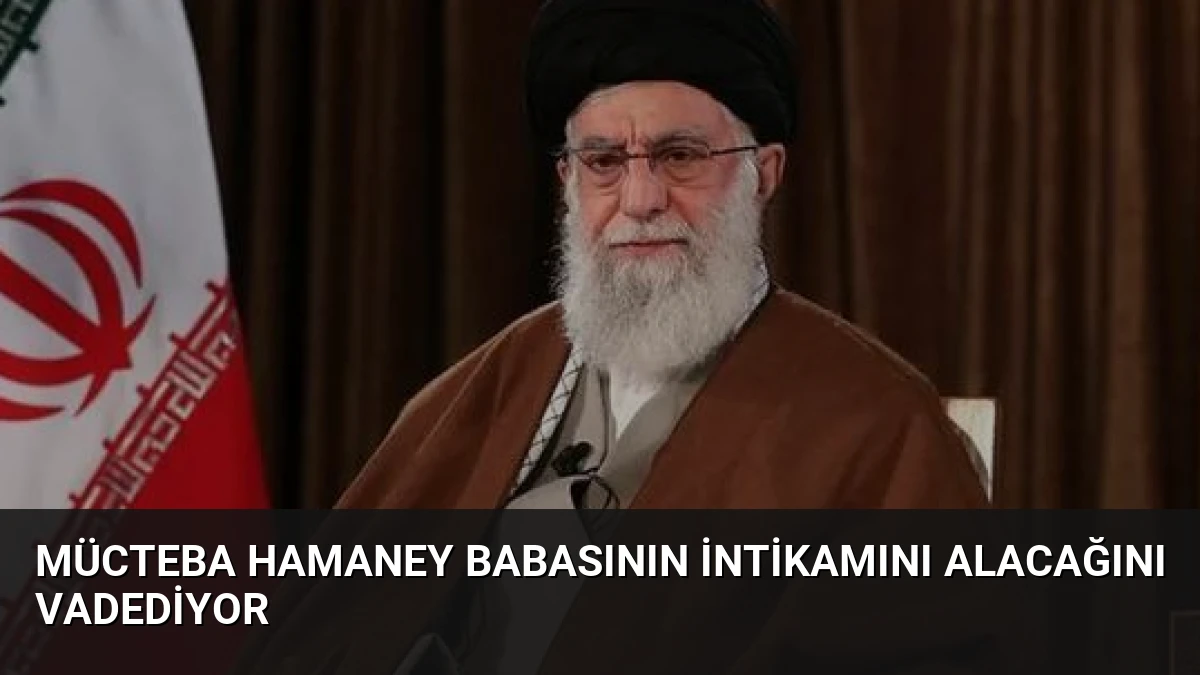 Mücteba Hamaney Babasının İntikamını Alacağını Vadediyor